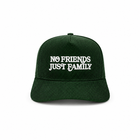 “No Friends Just Family” Corduroy Cap